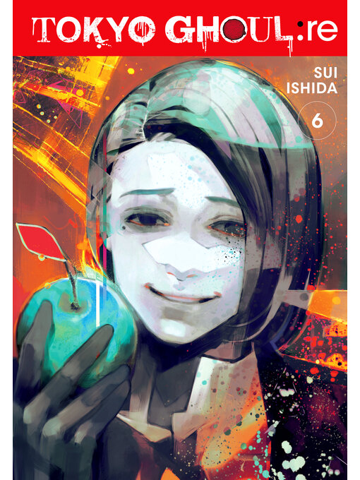 Title details for Tokyo Ghoul: re, Volume 6 by Sui Ishida - Available
